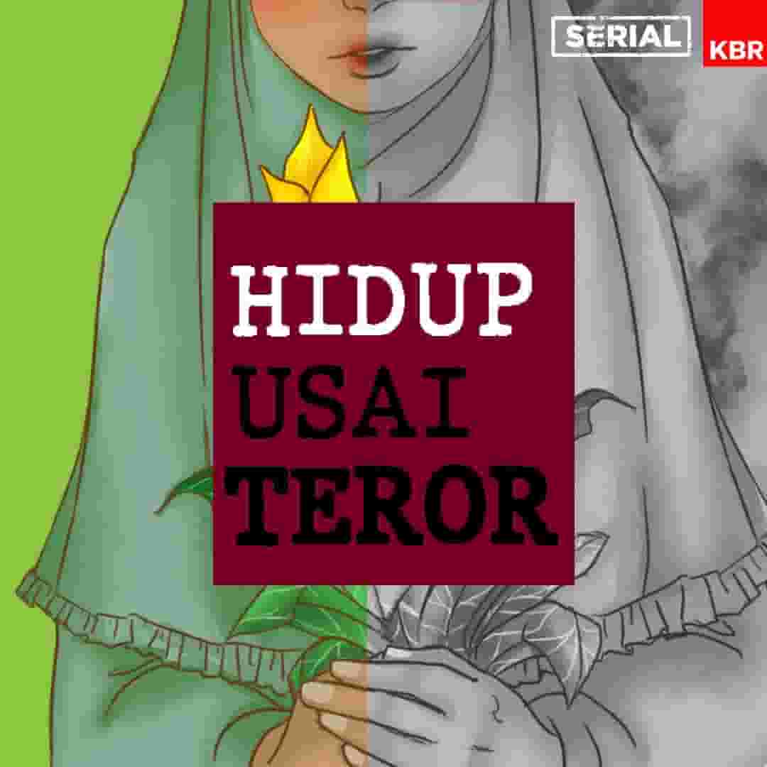 Hidup Usai Teror