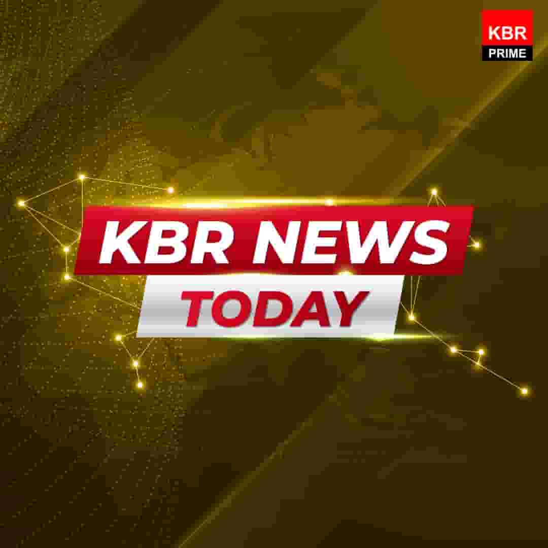 KBR News Today