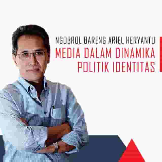 Ngobrol Bareng Ariel Heryanto