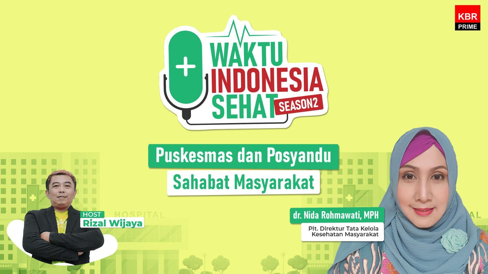 Puskesmas dan Posyandu Sahabat Masyarakat