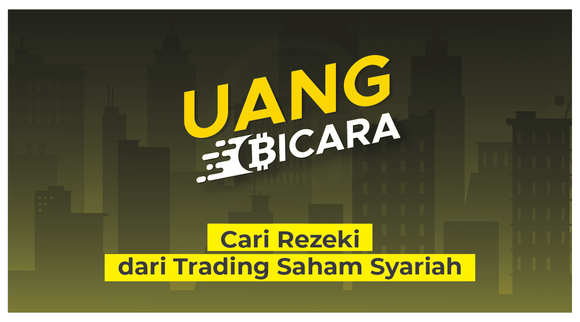 Cari Rezeki dari Trading Saham Syariah