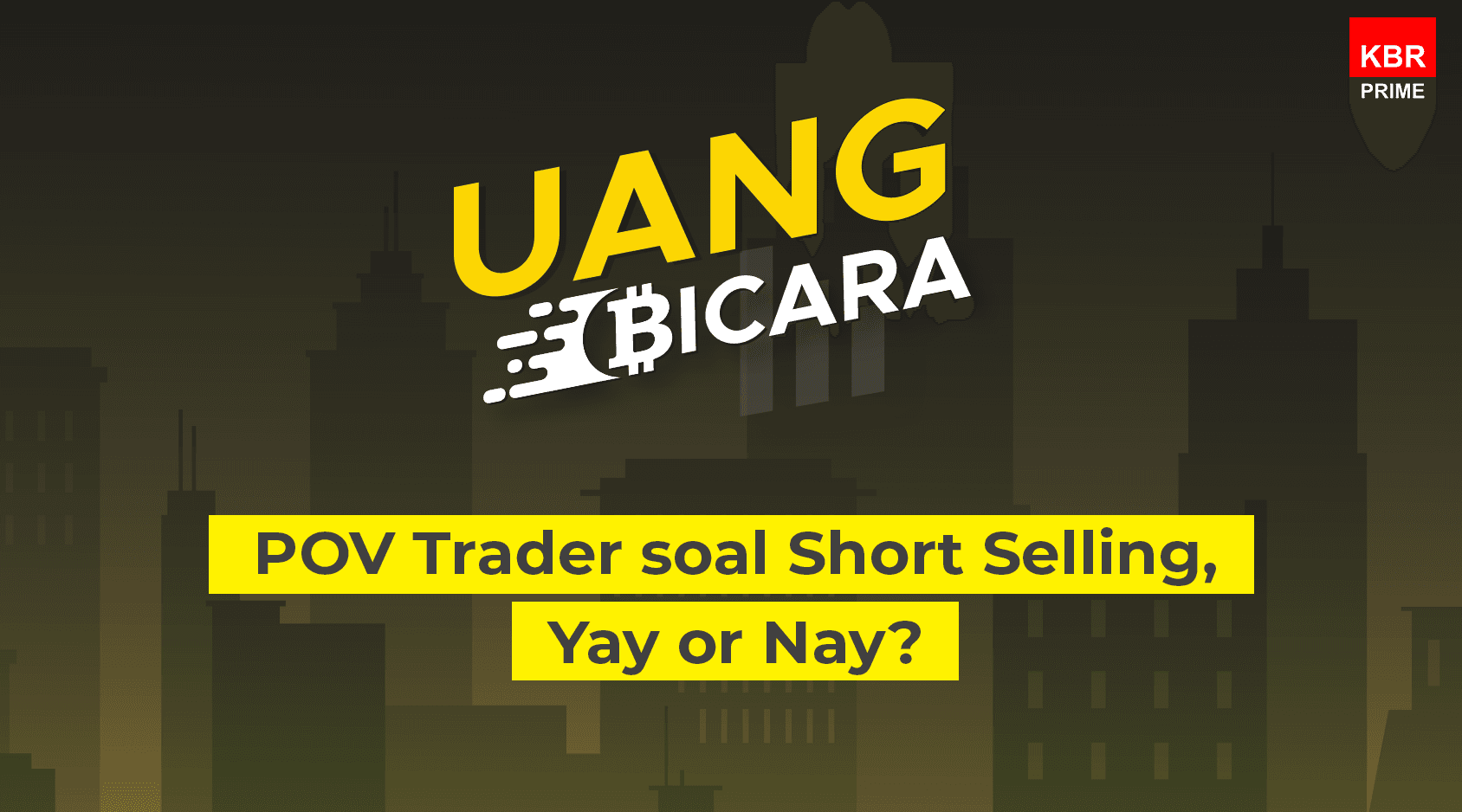 POV Trader soal Short Selling, Yay or Nay?