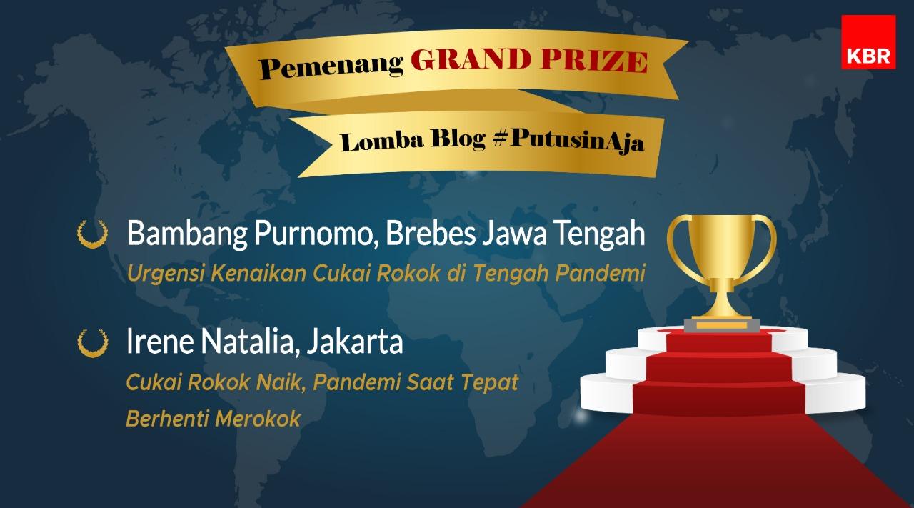 Pemenang Grand Prize Lomba Blog Serial #PutusinAja