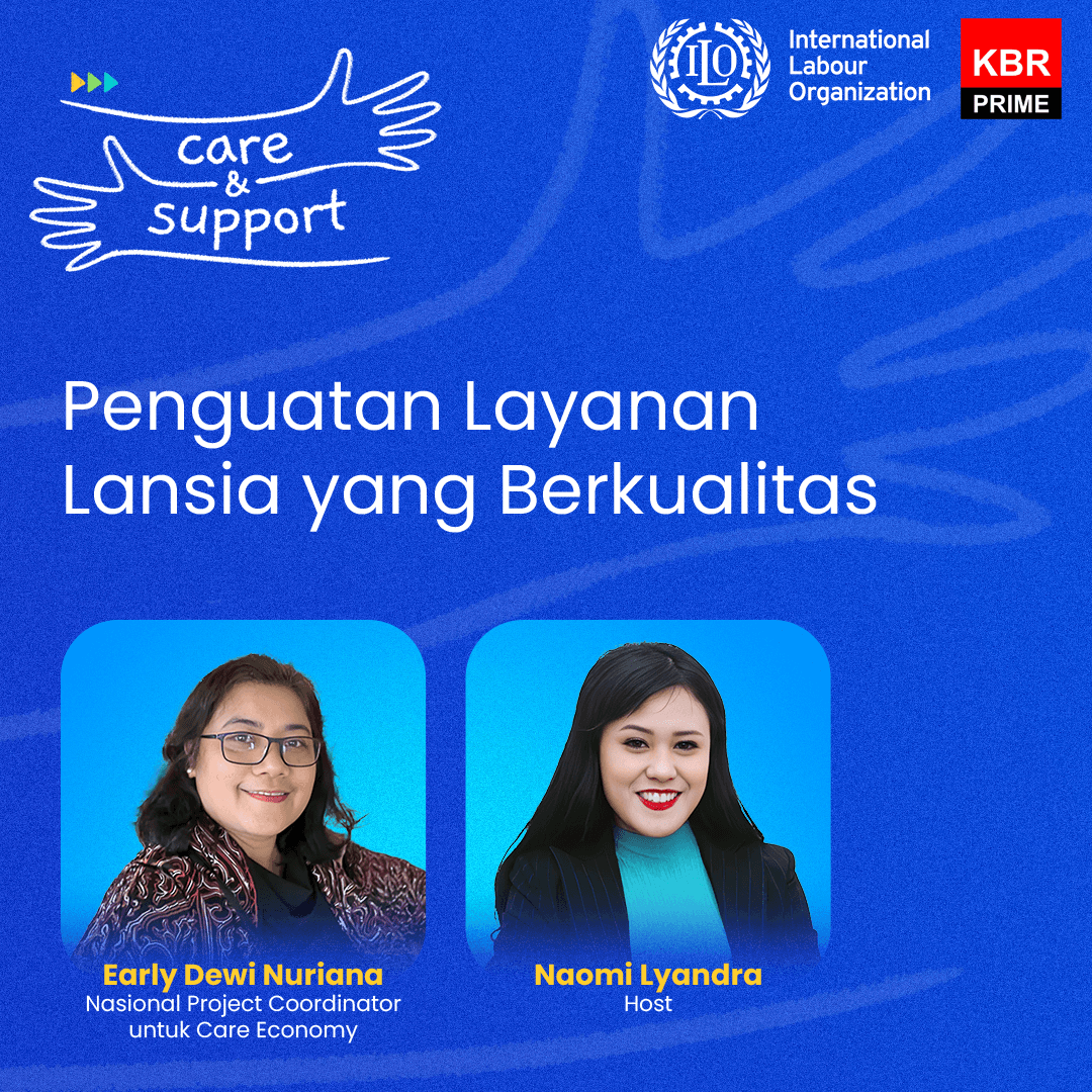 Care and Support - Penguatan Layanan Lansia yang Berkualitas