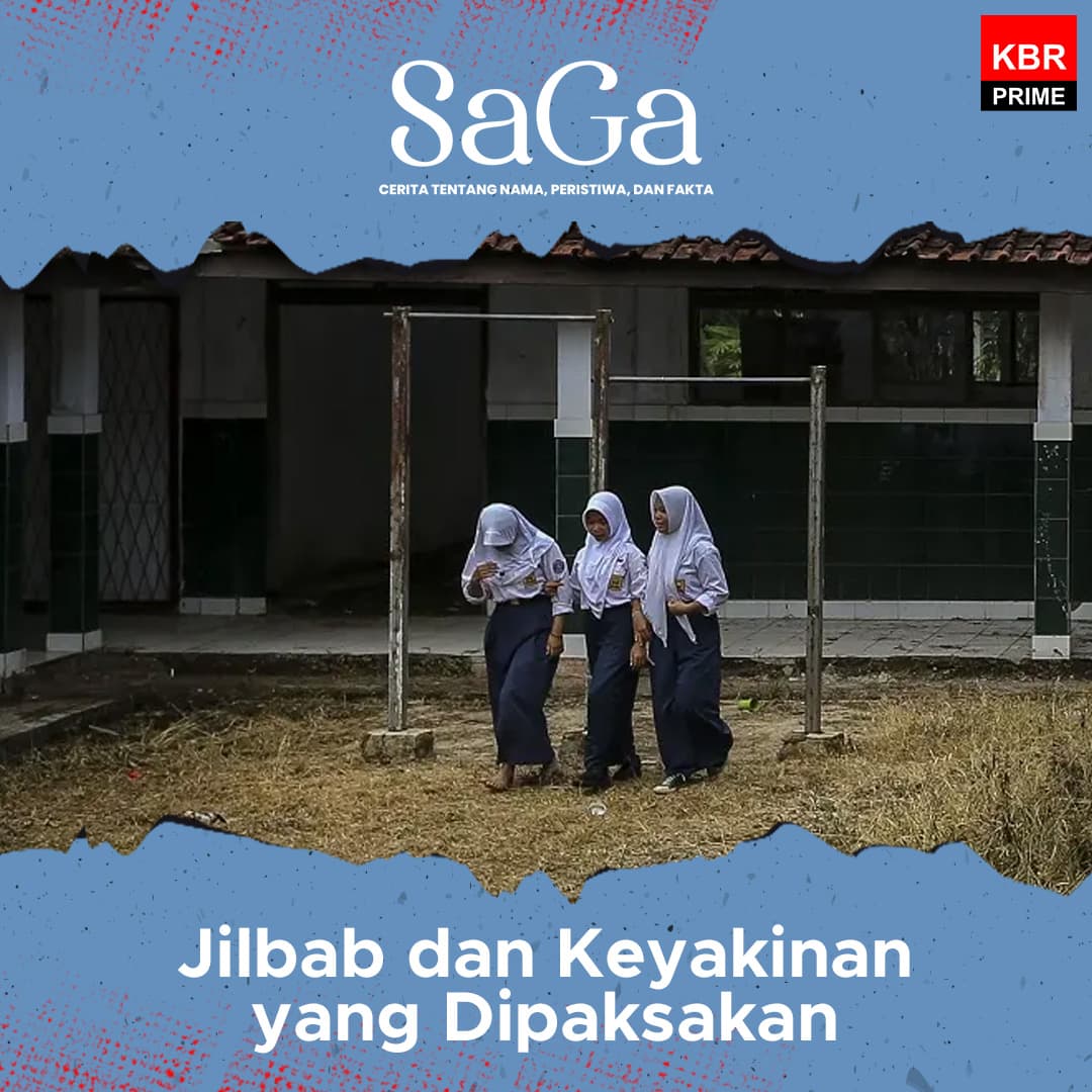 Saga - Jilbab dan Keyakinan yang Dipaksakan