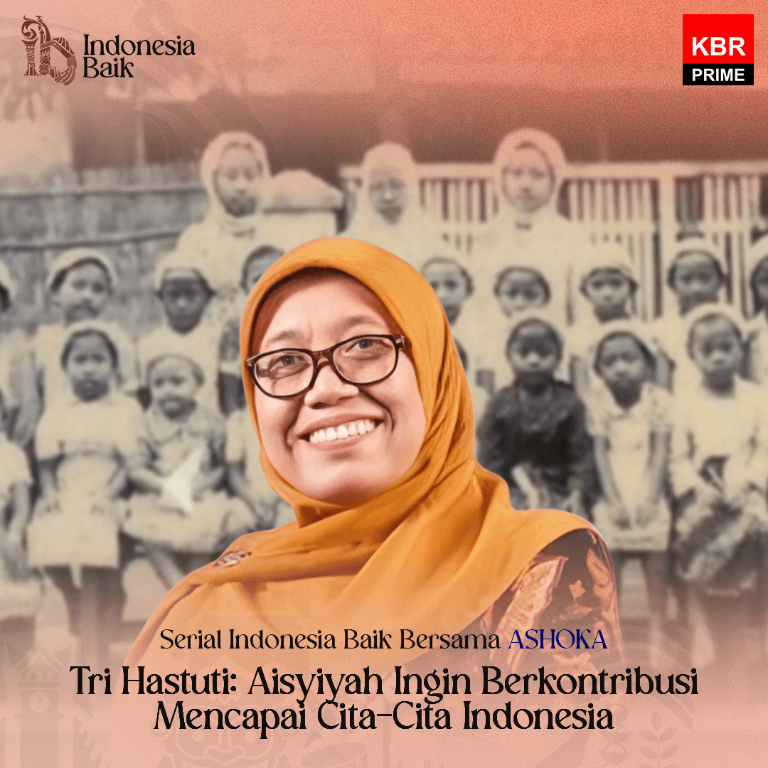 Indonesia Baik - Tri Hastuti: Aisyiyah Ingin Berkontribusi Mencapai Cita-Cita Indonesia