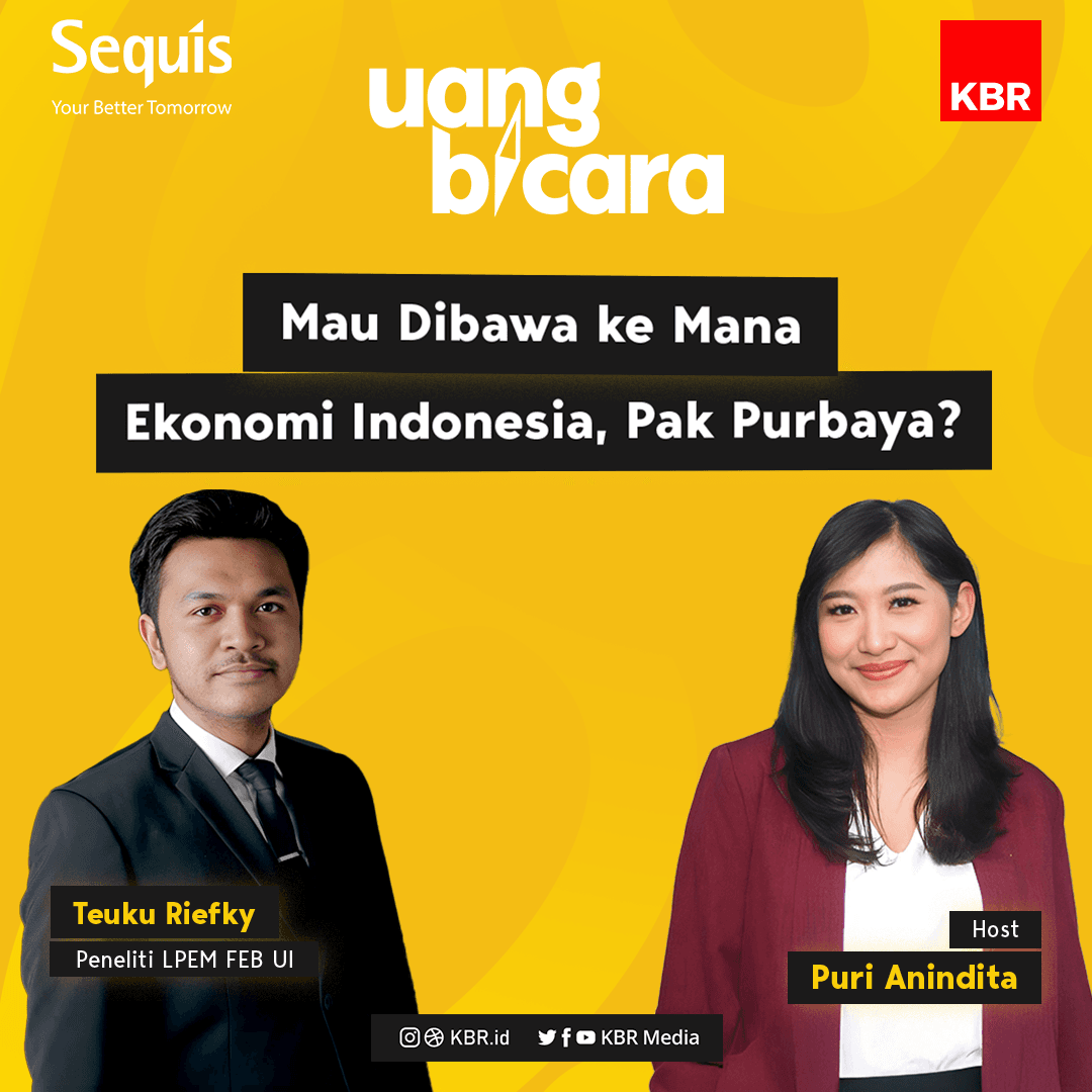 Uang Bicara - Mau Dibawa ke Mana Ekonomi Indonesia, Pak Purbaya?