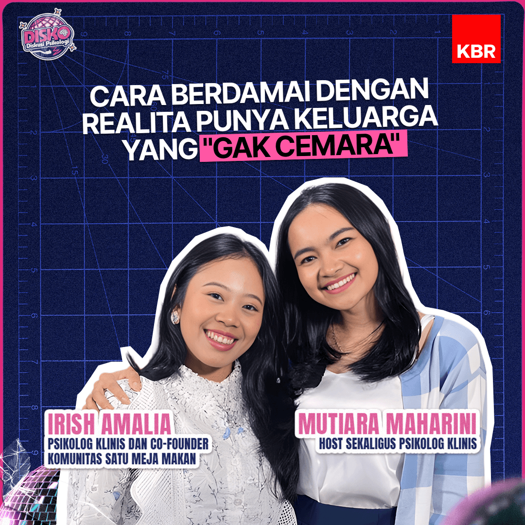 Cara Berdamai dengan Realita Punya Keluarga yang Gak Cemara