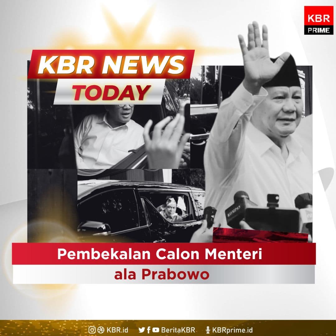 KBR News Today - Pembekalan Calon Menteri ala Prabowo