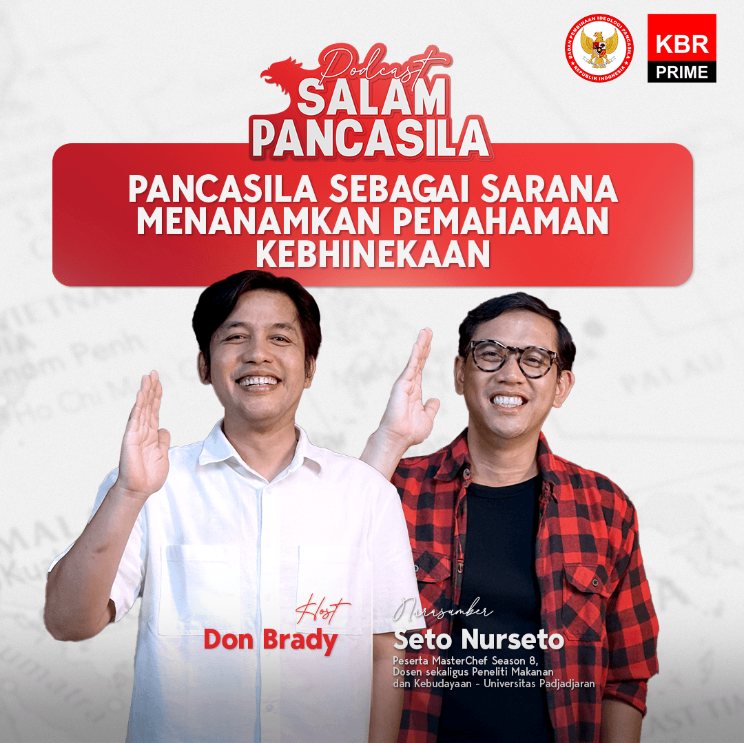 Podcast Salam Pancasila - Pancasila Sebagai Sarana Menanamkan Pemahaman Kebhinekaan