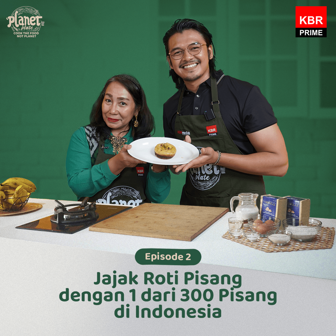 Climate Tales - Planet Plate S2 EP2: Jajak Roti Pisang dengan 1 dari 300 Pisang di Indonesia