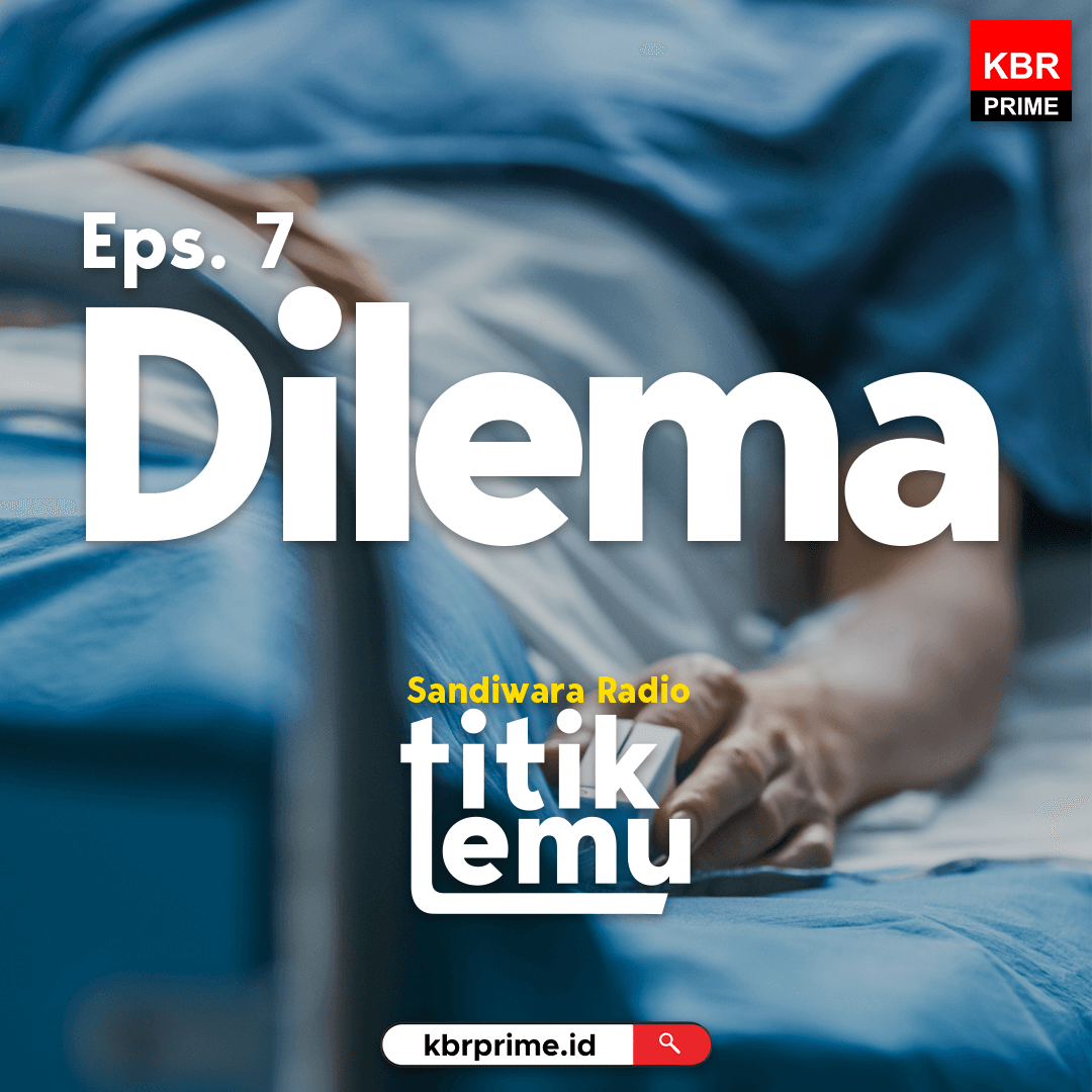Titik Temu - EPS 7: Dilema