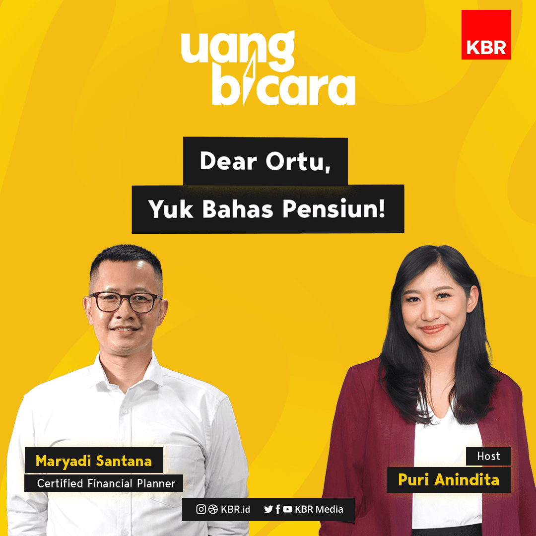Uang Bicara - Dear Ortu, Yuk Bahas Pensiun!