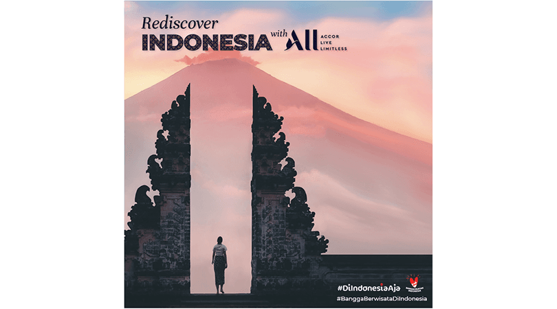 Accor Live Limitless Luncurkan Penawaran Rediscover Indonesia