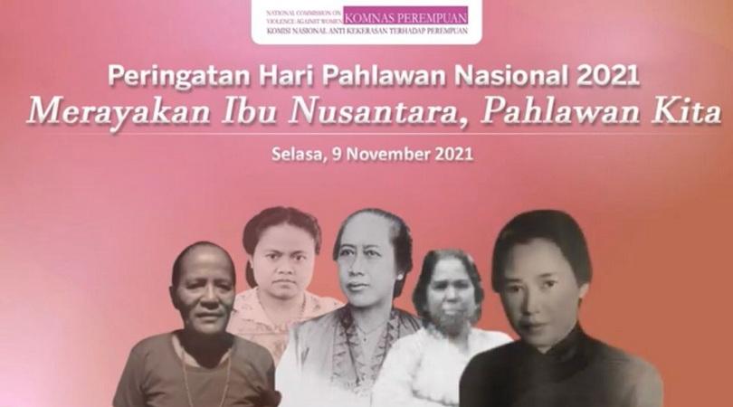Merayakan Ibu Nusantara, Pahlawan Kita Semua