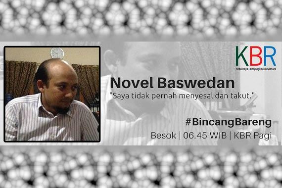 Novel Baswedan (Foto: KBR)