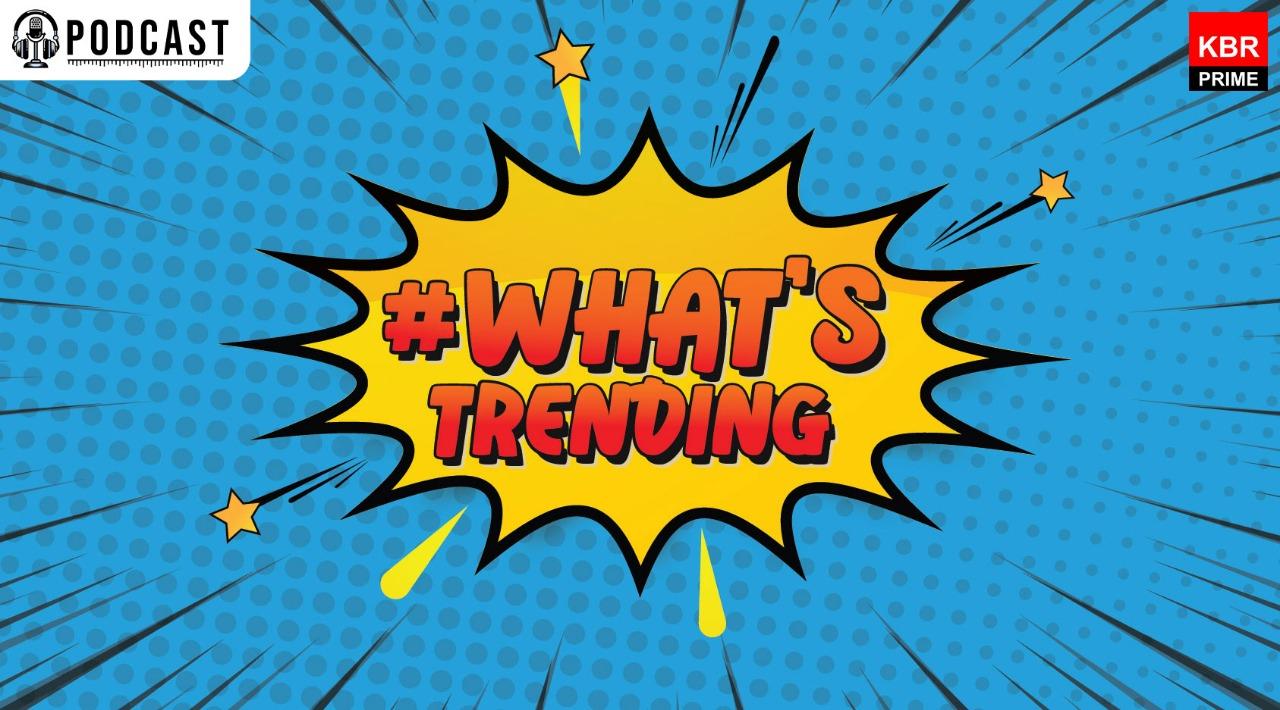 Podcast Whats Trending