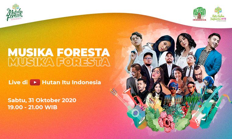 Menyuarakan Cinta atas Kekayaan dan Keindahan Hutan Indonesia lewat Konser Musika Foresta