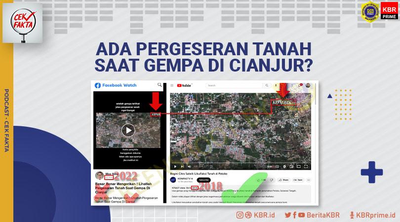 Cek Fakta: Video dan Narasi soal Pergeseran Tanah Saat Gempa di Cianjur?
