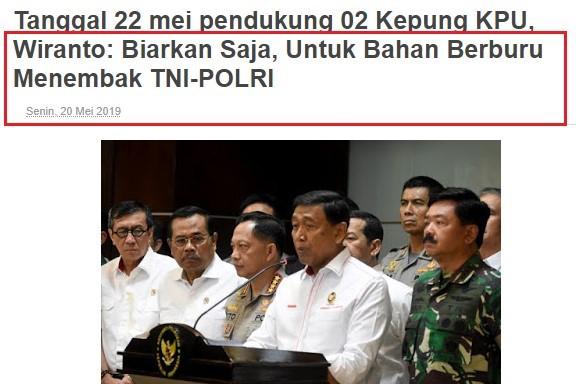 (CEKFAKTA) Wiranto Sebut Massa Aksi 22 Mei untuk Bahan Latihan Tembak TNI-Polri?