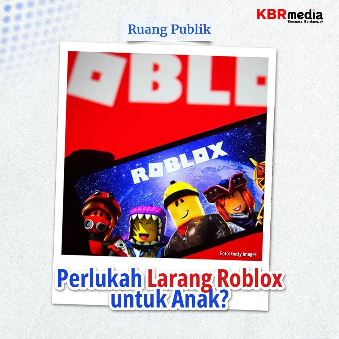 Perlukah Larang Roblox untuk Anak?