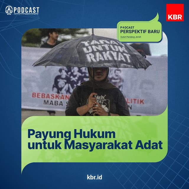 Payung Hukum untuk Masyarakat Adat
