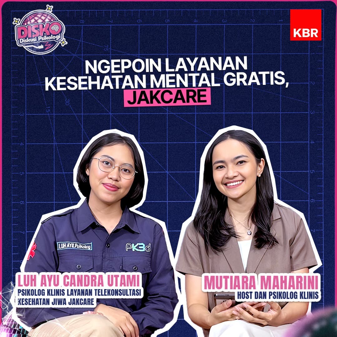 Ngepoin Layanan Kesehatan Mental Gratis, JakCare